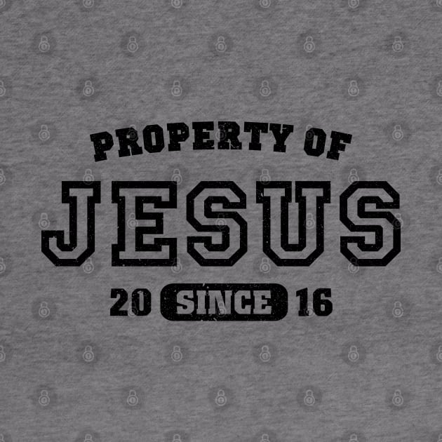 Property of Jesus since 2016 by CamcoGraphics